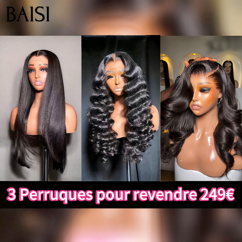 BAISI pour revendre 3 perruques 249€ 13x4 lace frontal Lisse et deep wave et Body wave en couleurs NOIR en 100% vrais cheveux humains