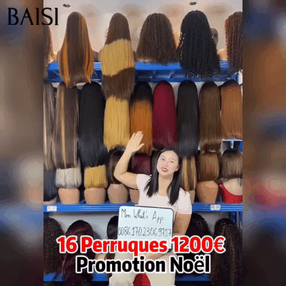 BAISI BAS Prix 16 Perruques 1500€ Unique pour Noël Lisse et curly et Body wave en 100% Cheveux Humains