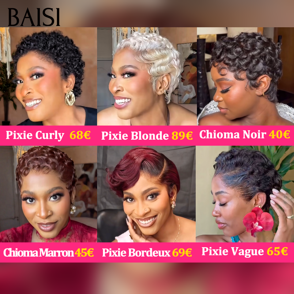 BAISI pixie 6 perruques différentes modèles à partir de 40€ Prix Très abordables Stocks Limités Profitez 100% Cheveux Humains fabriqué à la machine