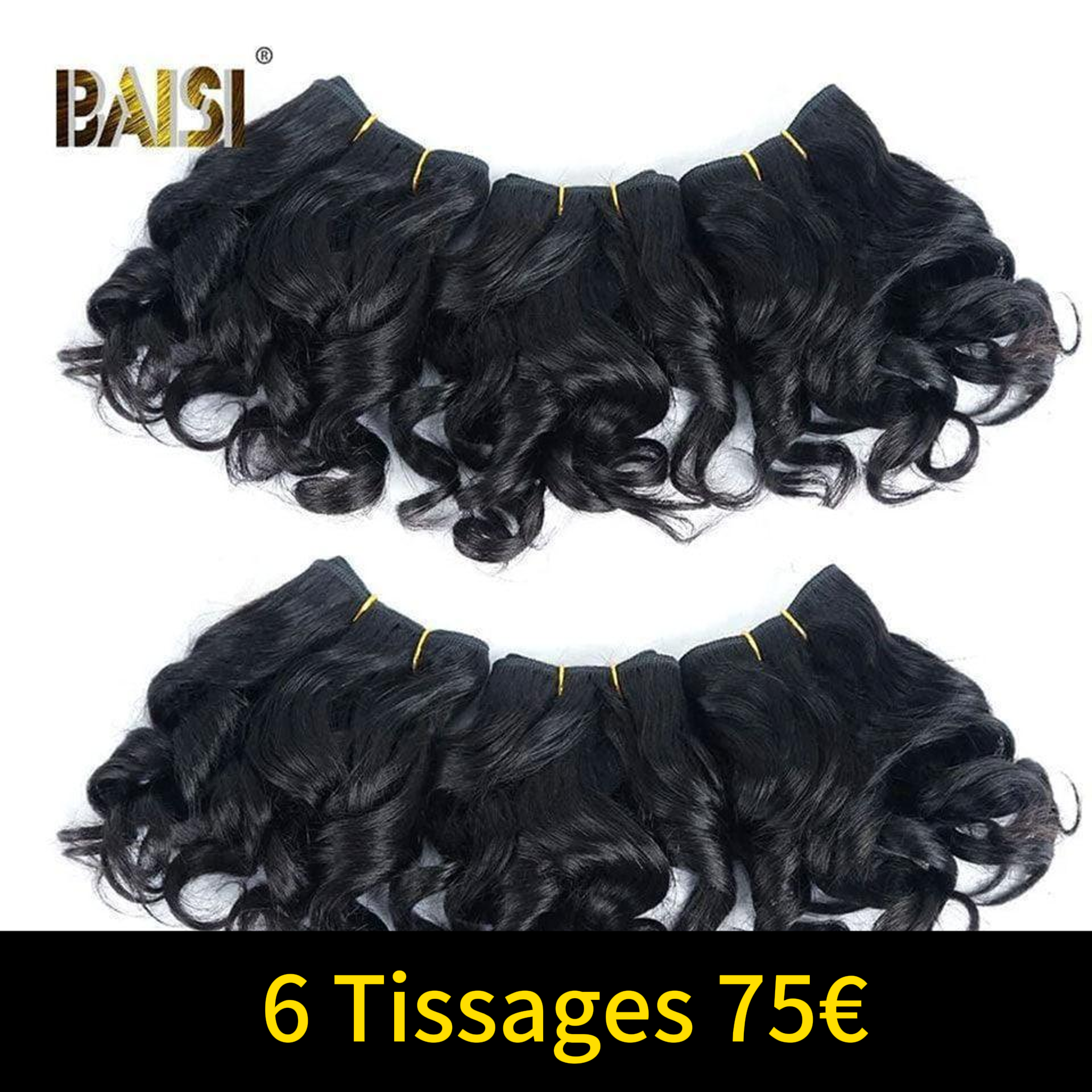 BAISI 6 Tissages Cheveux Vierges Loose Wave 75€ NOIR en 100% cheveux humains