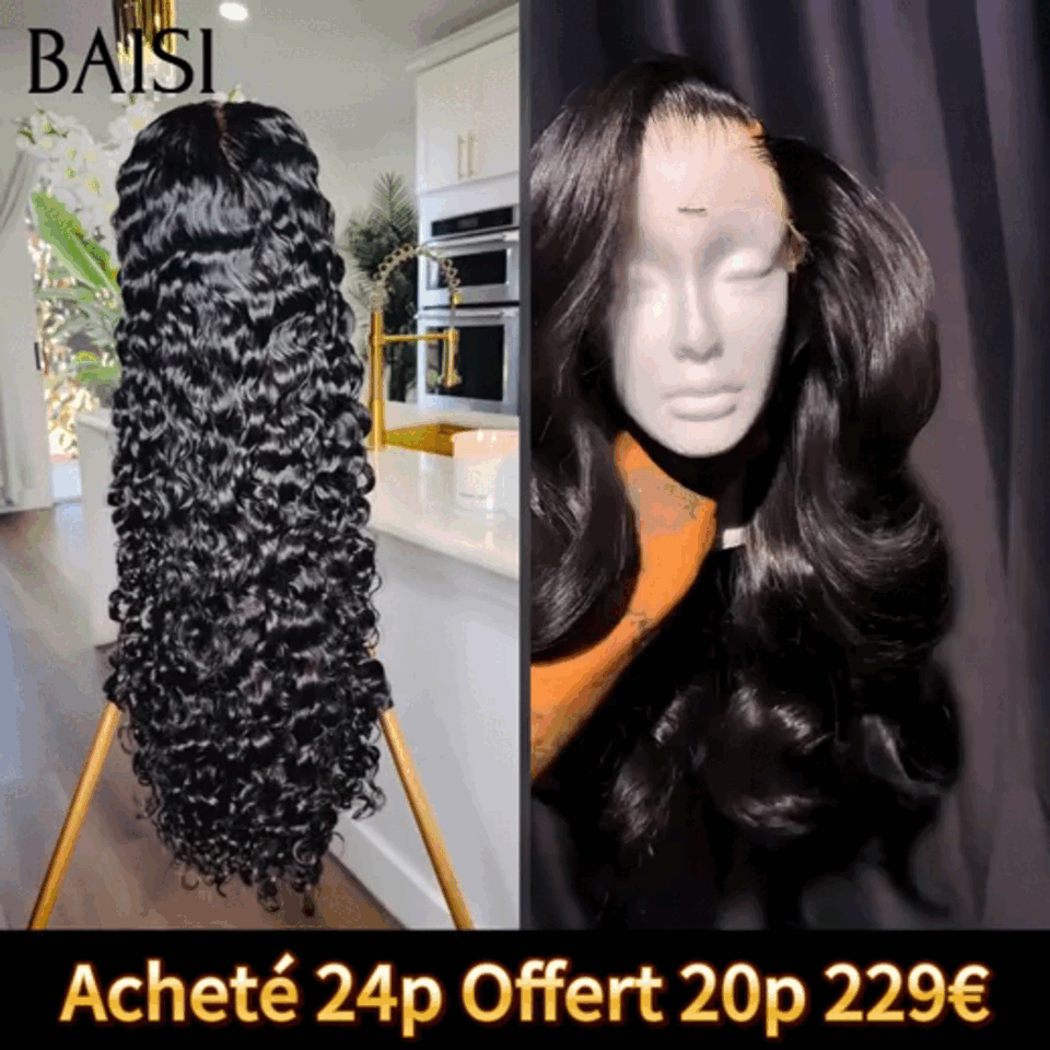 BAISI Acheté 24 pouces Offert 20 Pouces 229€ 2 Perruques 13X4 lace Body wave 20 Pouces et deep wave 24 Pouces en 100% vrais cheveux humains