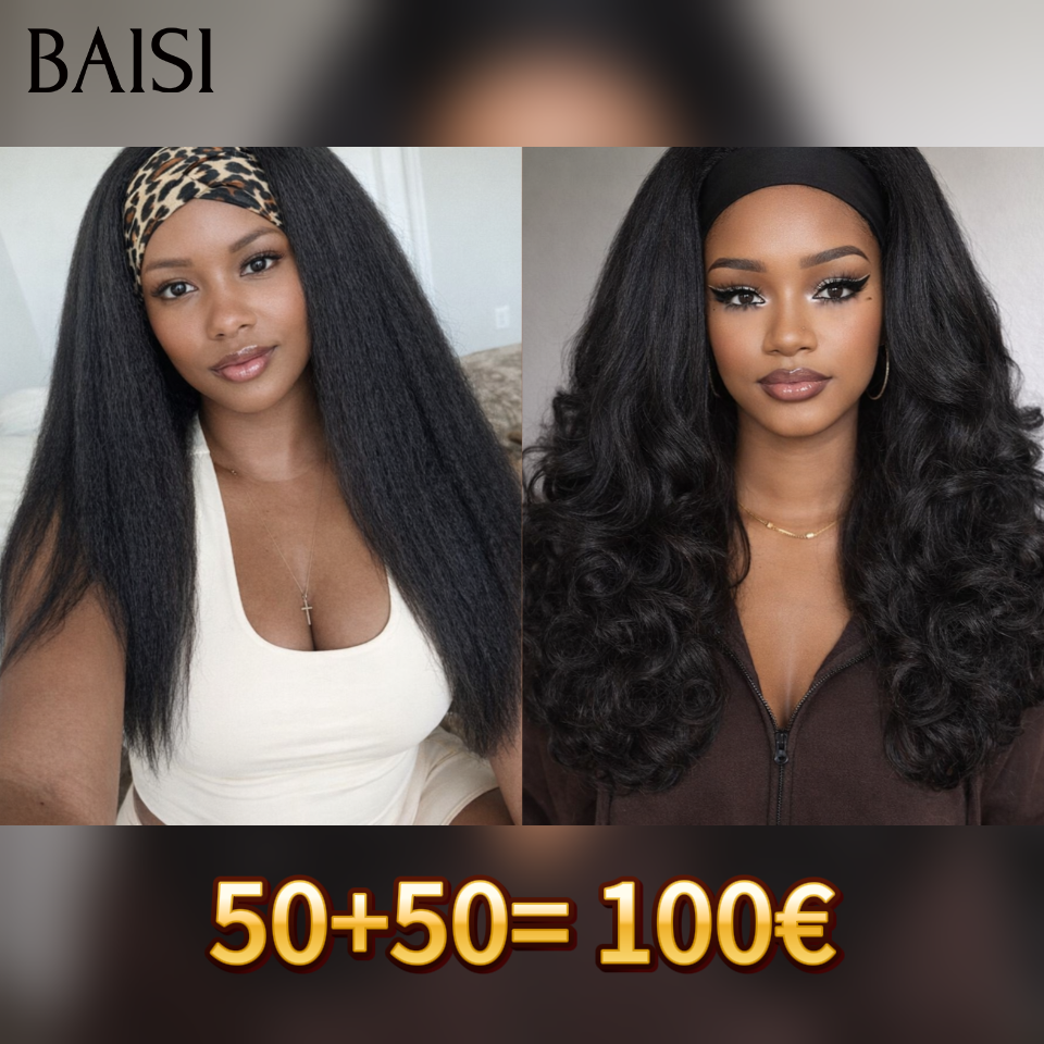 BAISI PRIX GROSSITE Promo 2 Perruques 100€ Blended human hair sans colle Perruque bandeau noir kinky straight et egg wave en 100% Cheveux Humains